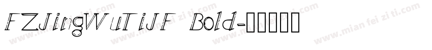 FZJingWuTiJF Bold字体转换